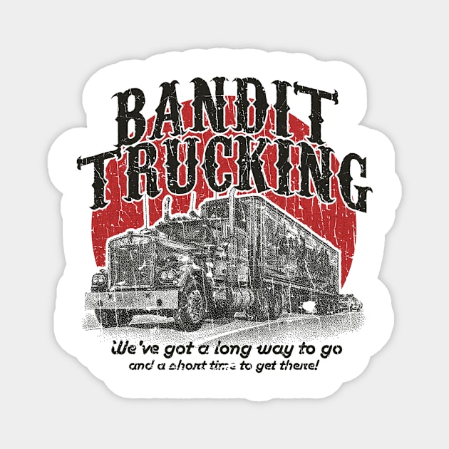 RETRO STYLE - BANDITT TRUCKING Magnet by MZ212