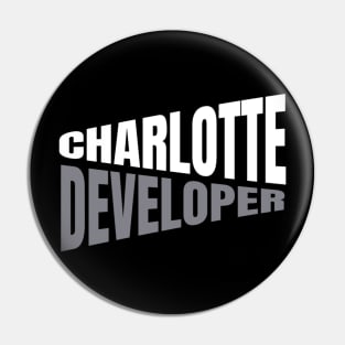 Charlotte Developer Shirt for Men and Women Pin