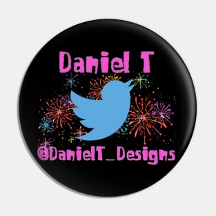 Daniel T Twitter Pin