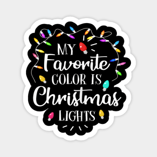 my favorite color is christmas lights Magnet