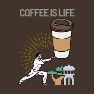 Coffee Is Life T-Shirt