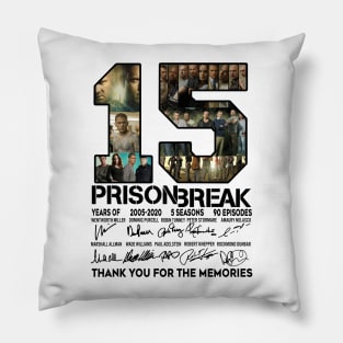 15 Years Of Prison Break 2005 2020 Thank You Pillow