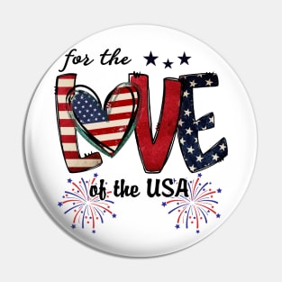 For The Love Of The USA Patriotic Design Pin