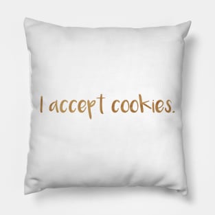 I accept Cookies Sticker Pillow