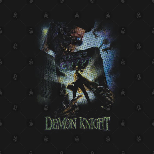 Demon Knight Tales From The Crypt by Search&Destroy