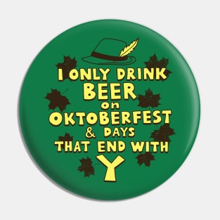 Oktoberfest Meme Pin