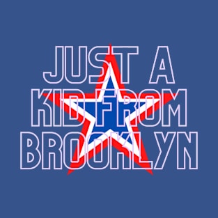 Just a Kid from Brooklyn - star T-Shirt