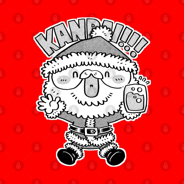 CUTE SANTA CLAUS CHEERING KANPAI by DOODLEHOLIC ANONYMOUS