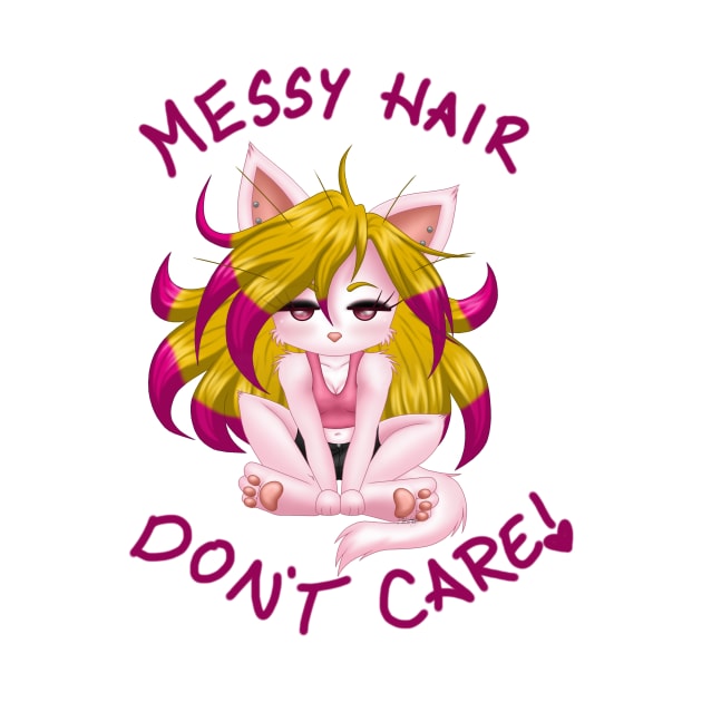 Messy Hair Don't Care! by BinkaKittyArtwork