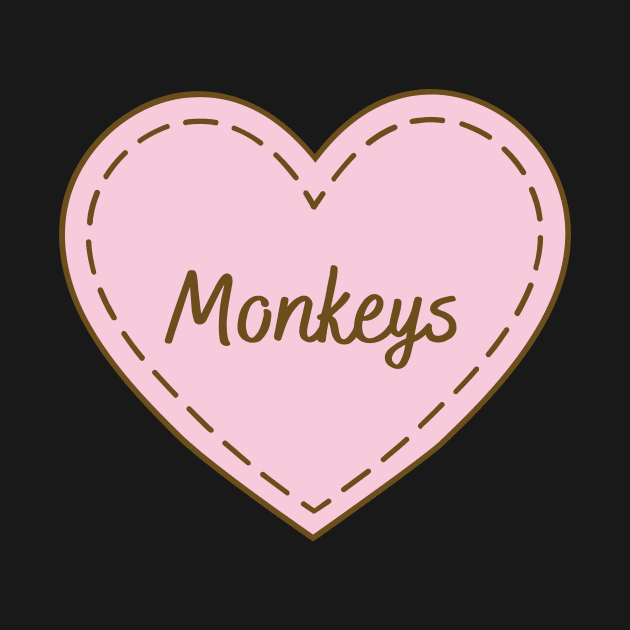 I Love Monkeys Simple Heart Design by Word Minimalism