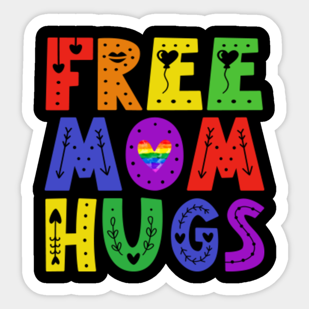 Free Mom Hugs LGBT Pride Month Gay Lesbian Bisexual Rainbow Sweatshirt
