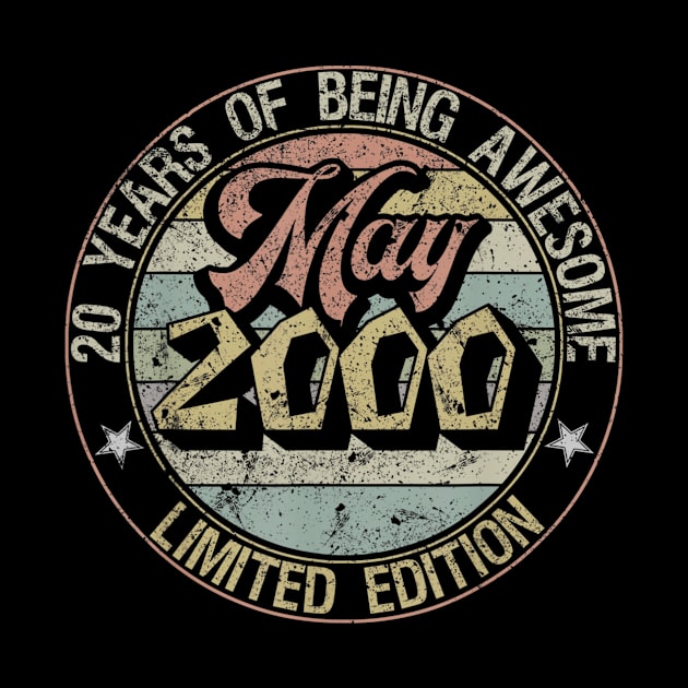 Born May 2000 Limited Edition Happy 20th Birthday Gifts by teudasfemales