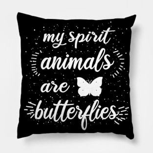 My spirit animal butterfly saying caterpillar retro Pillow