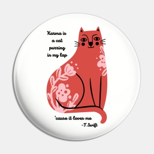 Karma is a Cat Red Folk Flower Design Pin