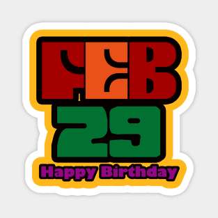 February 29 Birthday Magnet