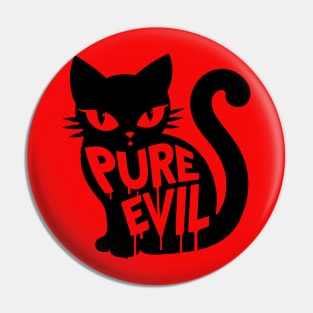 Pure Evil (Purr Evil?) Adorable Black Cat Pin