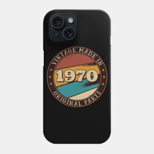 vintage 1970 retro birthday gift lettering quotes Phone Case