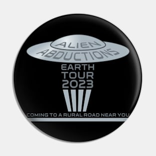 Alien Abductions 2023 World Tour Pin