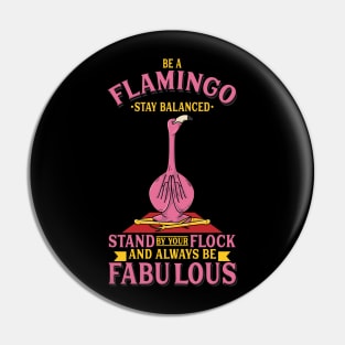 Flamingo Yoga Shirt I Fabulous Bird Pin