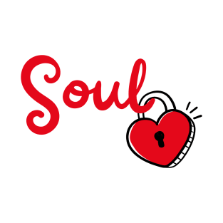 Matching Couples Love - Soul T-Shirt