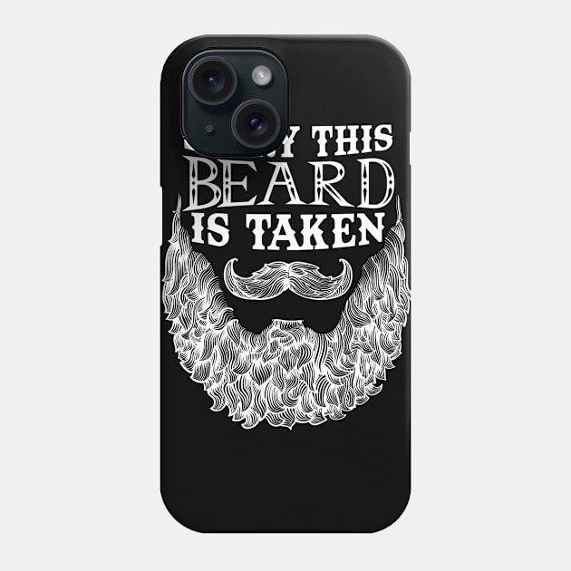 Sorry This Beard is Taken Couple Falling in love Phone Case by zellaarts