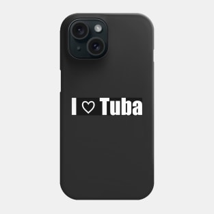 I Love Tuba Phone Case