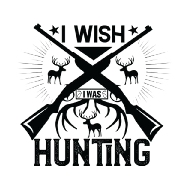 I Wish I Was Hunting by AdultSh*t