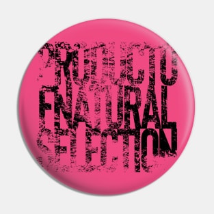 Evolution - Product of Natural Selection Print Pin