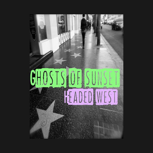 Ghosts of Sunset "Headed West EP" cover by Ghosts of Sunset