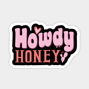 Howdy Honey Valentines Day Magnet