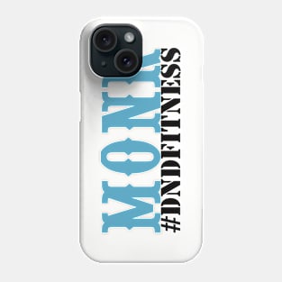 #DNDFitness Monk! Phone Case