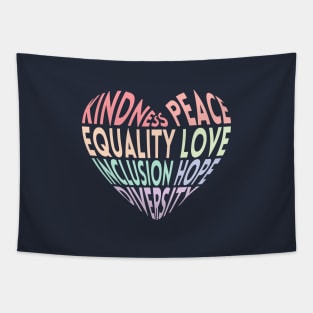 Kindness Peace Equality Love Inclusion Hope Diversity Tapestry