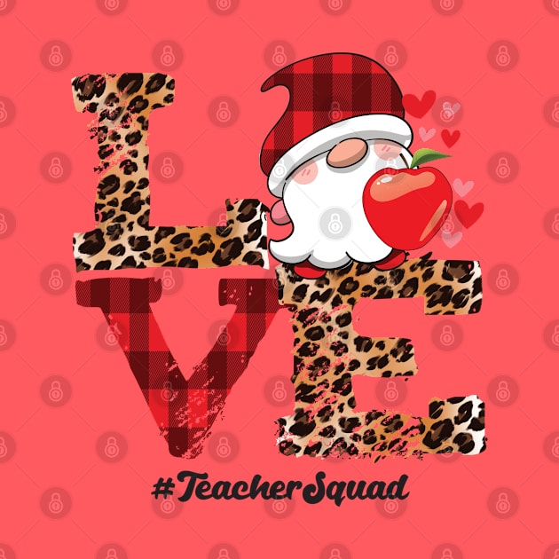 funny love valentines day shirts for teachers gnome squad student by Gaming champion