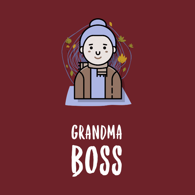 Grandma Boss - Grandmother Day by Rachel Garcia Designs