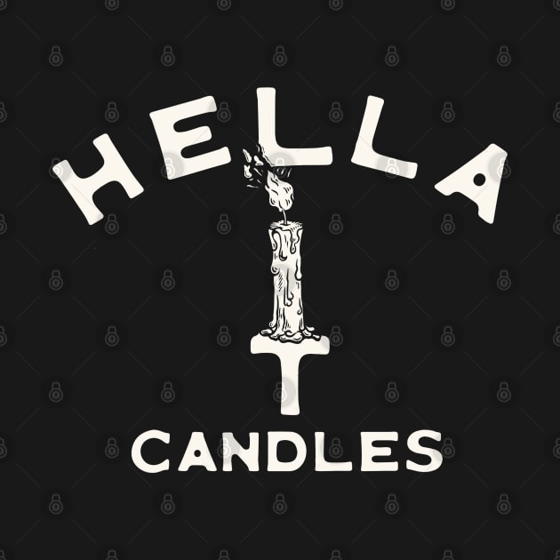 Hella Candles by Merchsides