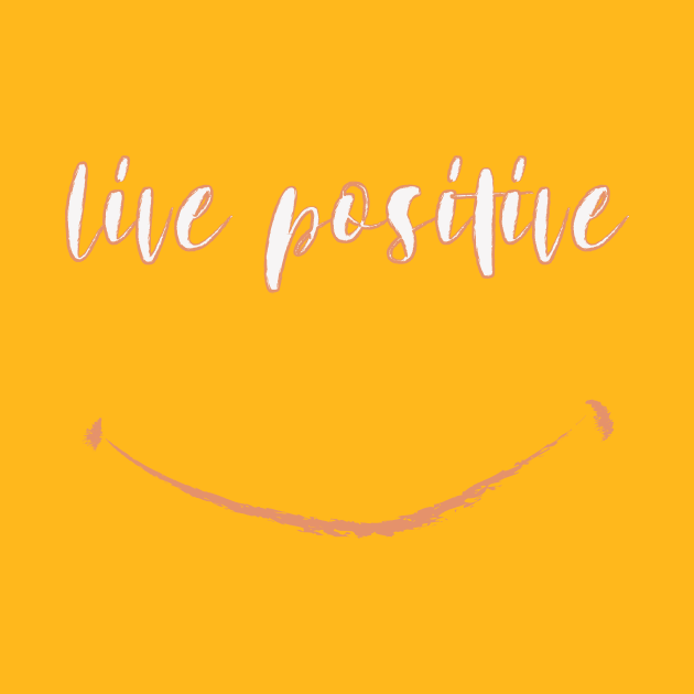 Live Positive by NAKLANT