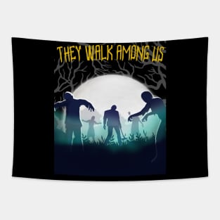 They Walk Among Us Zombie Halloween Design Tapestry