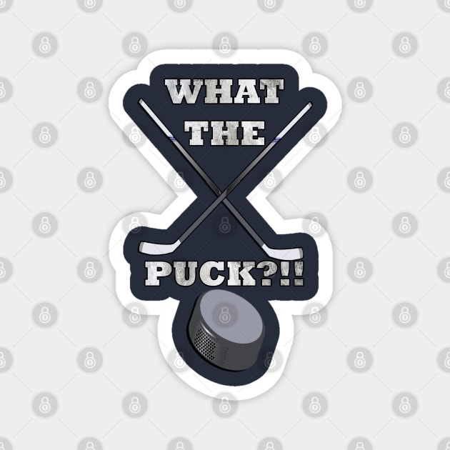 Hockey Gifts for Player & Fans Funny Quote What The Puck Ice Hockey