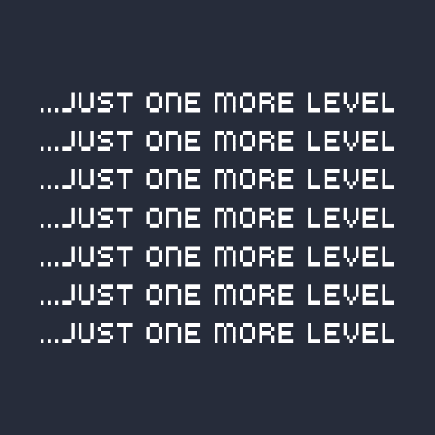 Just one more level by Portals