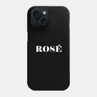 Funny Rosé Phone Case