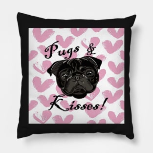 Pug Lover Home Decor & Gifts Funny Quote Pugs & Kisses! Cute Black Pug Pillow