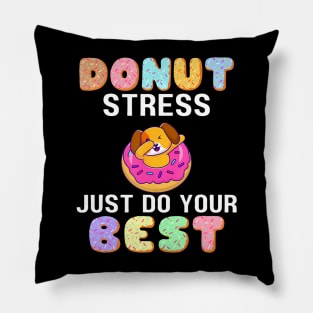 Don't Stress Best Donut Dog Dabbing Test Day Pillow