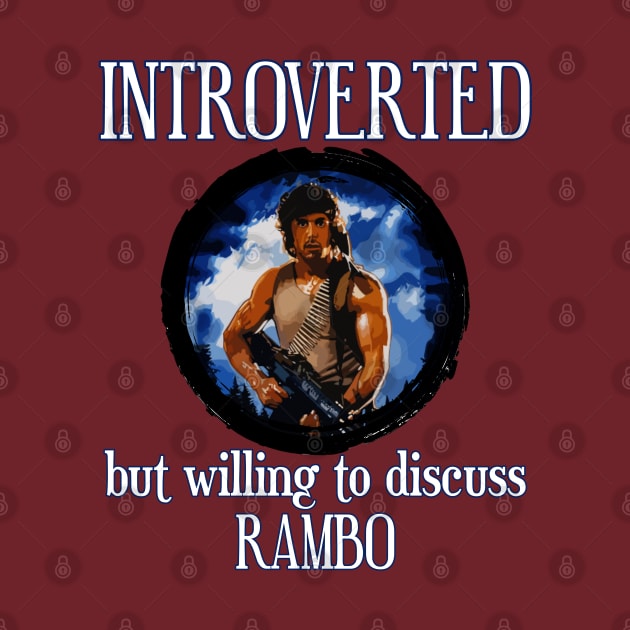 RAMBO: INTROVERTED by INLE Designs