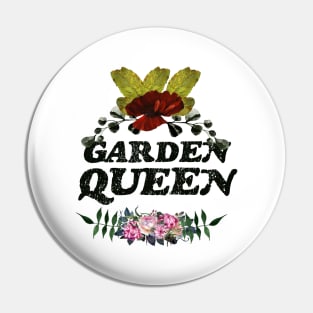 Garden Queen Gardening Flowers Women Pin