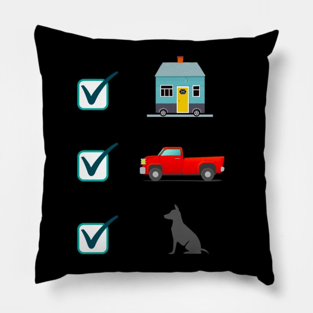 Tiny House Check, Truck Check, Dog Check Pillow by iosta