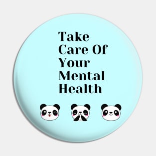 Take Care Of Your Mental Health With Pandas Pin