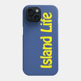 Island Life Phone Case