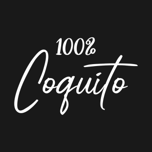 100% coquito T-Shirt