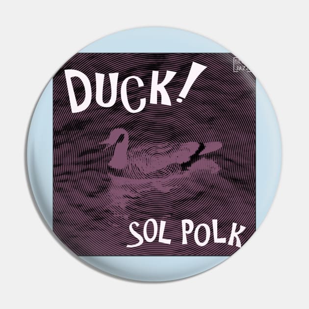 "Duck!" (Jazz Album Cover) Pin by Patanoia