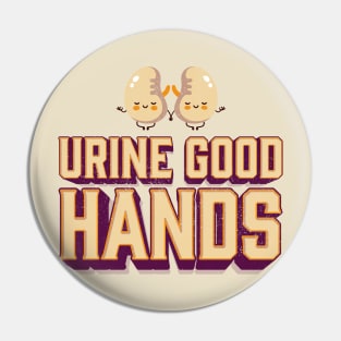 Kidney disease Urine Good Hands Kidney Care Pun Vintage Pin